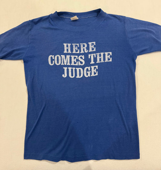 Here Comes the Judge 80's S